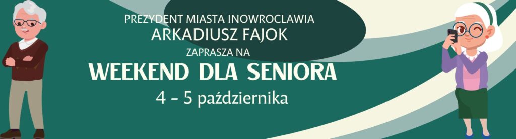 Weekend dla Seniora!