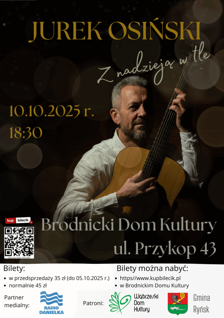 Z NADZIEJĄ W TLE - KONCERT JURKA OSIŃSKIEGO