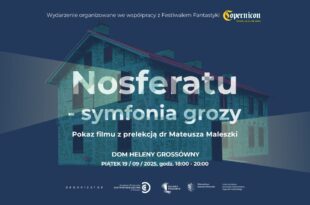 Nosferatu - symfonia grozy. Pokaz filmu z prelekcją