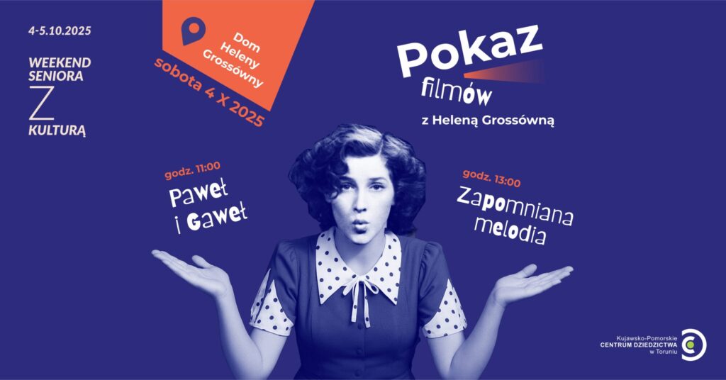 Weekend seniora z kulturą: pokaz filmów z Heleną Grossówną
