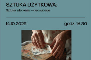 Sztuka użytkowa: Sztuka zdobienia – decoupage