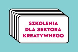 Szkolenia dla sektora kreatywnego #10: Prawo autorskie w praktyce