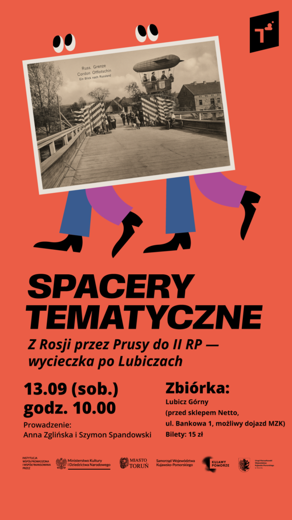 Spacer tematyczny: Z Rosji przez Prusy do II RP – wycieczka po Lubiczach