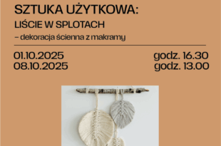 Sztuka użytkowa: Liście w splotach – dekoracja ścienna z makramy
