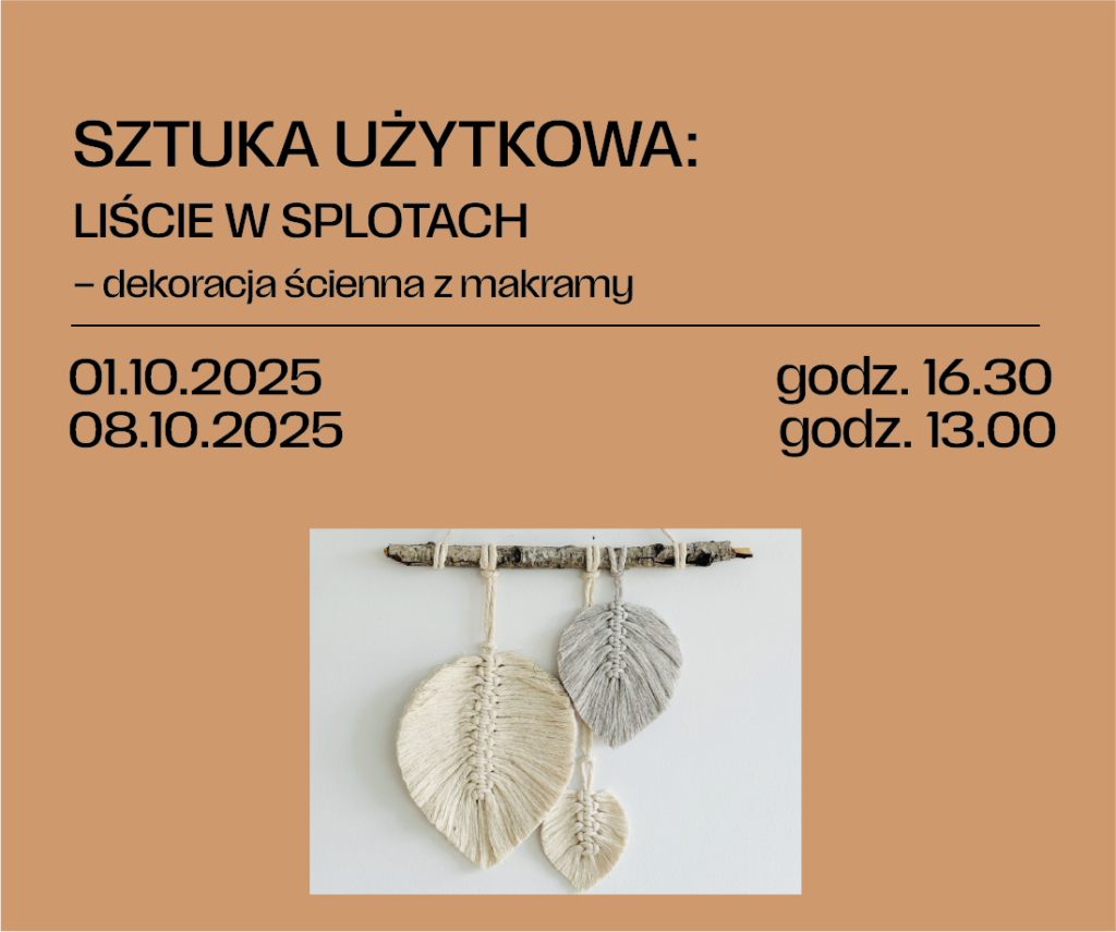 Sztuka użytkowa: Liście w splotach – dekoracja ścienna z makramy