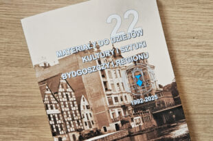 „Materiały do Dziejów Kultury i Sztuki Bydgoszczy i Regionu”, zeszyt 22 – promocja wydawnictwa
