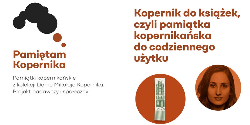 Kopernik do książek! Pamiątka kopernikańska do codziennego użytku – warsztat dla szkół