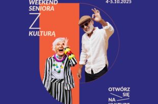 Weekend Seniora z Kulturą