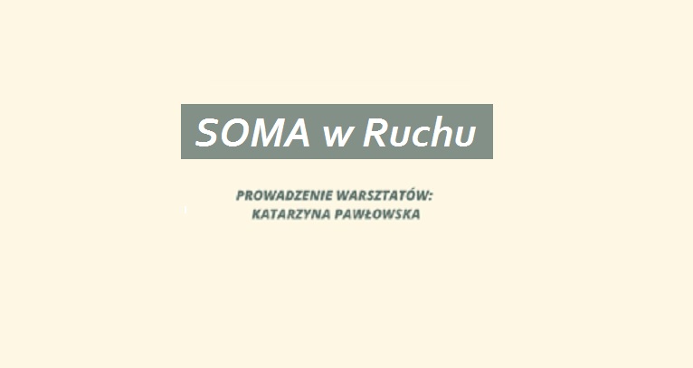 Soma w Ruchu