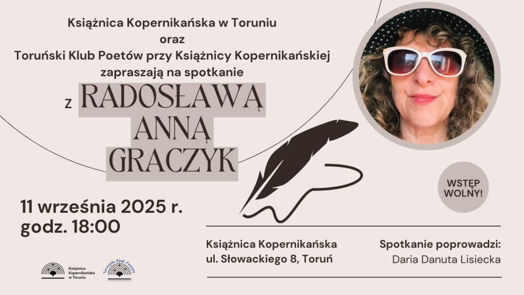 Spotkanie z Radosławą Graczyk | Toruński Klub Poetów
