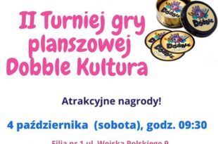 II Turniej Gry Planszowej „Dobble Kultura”