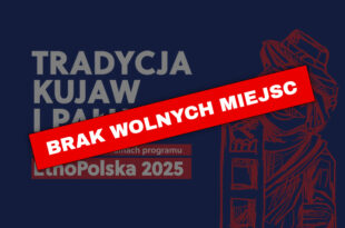 Tradycja Kujaw i Pałuk w rękach i głosie – rękodzieło ludowe: rzeźba