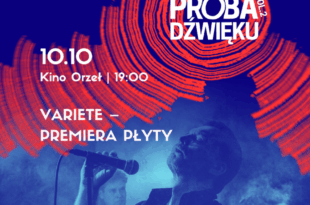 Variete – premiera płyty | wydarzenie w ramach Próby Dźwięku