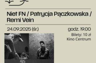 Koncert Niet FN/Patrycja Pączkowska/Remi Vein