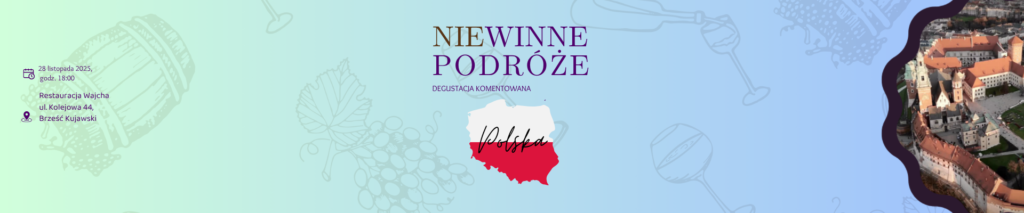 Niewinne podróże w Restauracji Wajcha - Polska