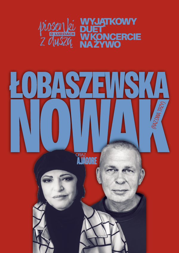Łobaszewska & Nowak - Piosenki o ludziach z duszą