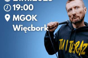 Karol Kopiec STAND UP - "Tu i teraz" - WIĘCBORK