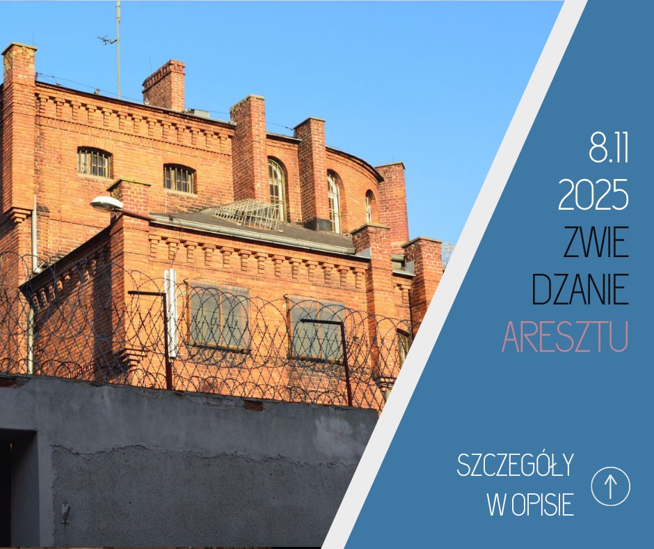 Ostatnie zwiedzanie aresztu w Chełmnie