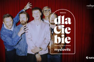 Myslovitz – “DLA CIEBIE wpadłem w głęboką depresję MMXXVI” (impresaryjne)