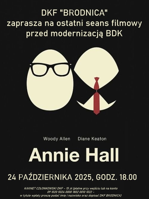 DKF BRODNICA ZAPRASZA - ANNIE HALL