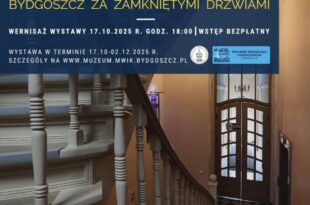 Wystawa Agaty Kornik „Bydgoszcz za zamkniętymi drzwiami”.