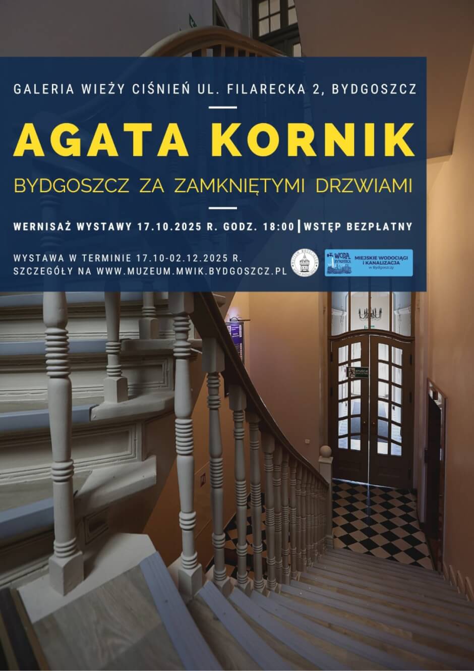Wystawa Agaty Kornik „Bydgoszcz za zamkniętymi drzwiami” - wernisaż