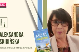 Spotkanie z Aleksandrą Skibińską w ramach DKK