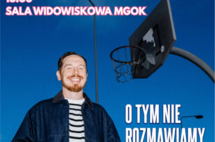 ANTONI SYREK DĄBROWSKI STAND UP – „O tym nie rozmawiamy”