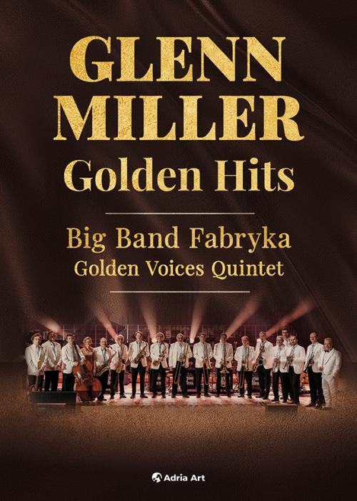 Glenn Miller Golden Hits – Big Band Fabryka (impresaryjne)