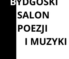 Bydgoski Salon Poezji i Muzyki