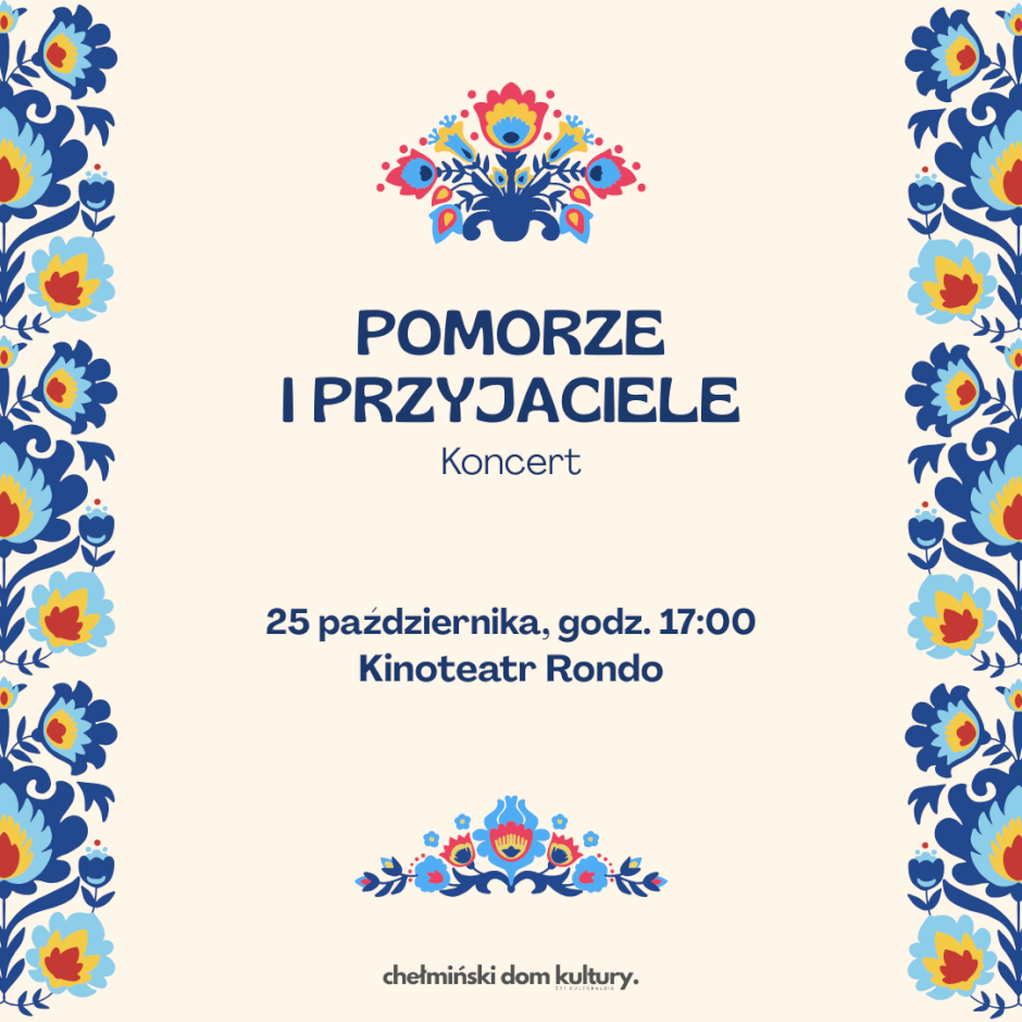 Koncert „Pomorze i Przyjaciele”