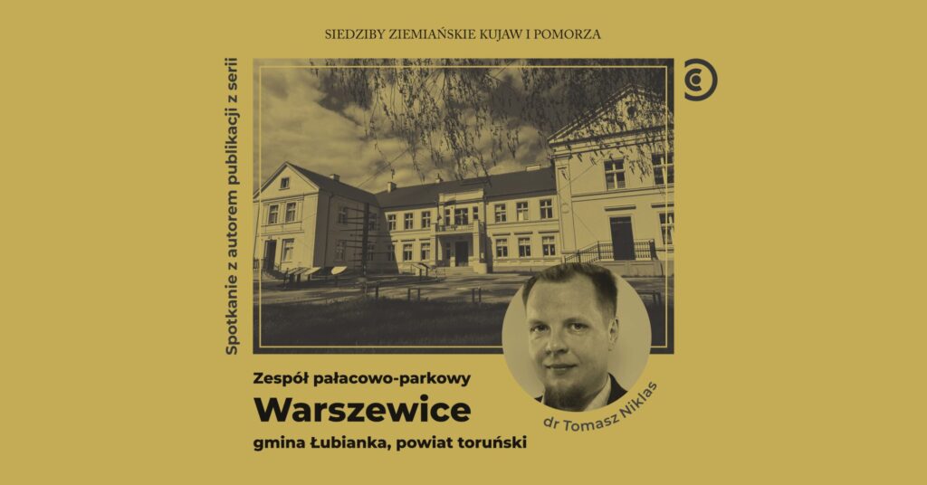 Pałac w Warszewicach - spotkanie z autorem publikacji