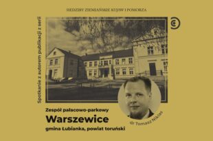 Pałac w Warszewicach - spotkanie z autorem publikacji