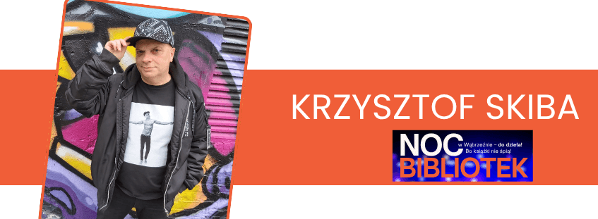 Krzysztof Skiba w Wąbrzeźnie