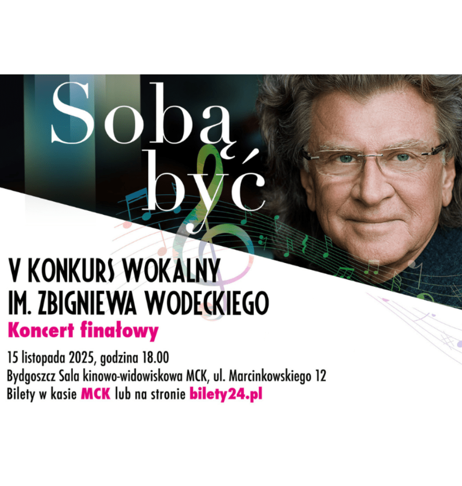 V edycja Konkursu Wokalnego im. Zbigniewa Wodeckiego SOBĄ BYĆ!