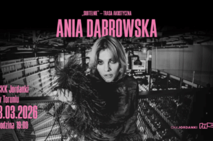 ANIA DĄBROWSKA - TRASA AKUSTYCZNA