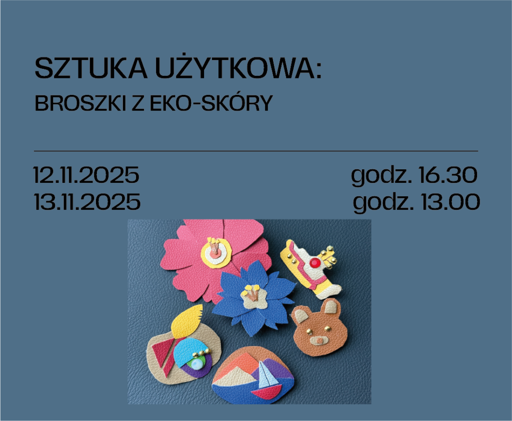 Sztuka użytkowa: BROSZKI Z EKO-SKÓRY