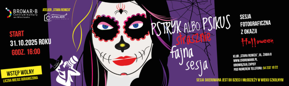 „Pstryk albo psikus – strasznie fajna sesja!”