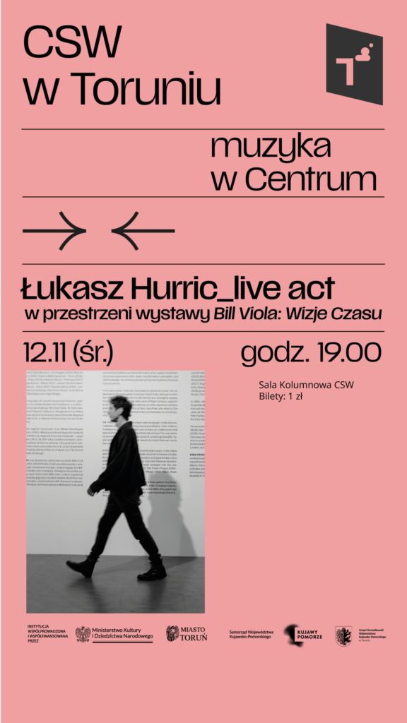 Muzyka w Centrum / Łukasz Hurric live act w przestrzeni wystawy