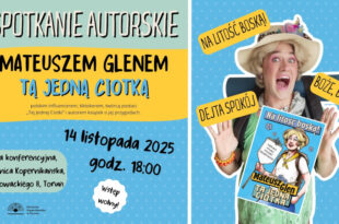Na litość boską. Spotkanie z Mateuszem Glenem | Ta Jedna Ciotka