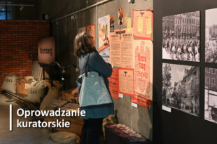 Oprowadzanie kuratorskie po wystawie „Opór w Bydgoszczy. Konspiracja w czasie niemieckiej okupacji”