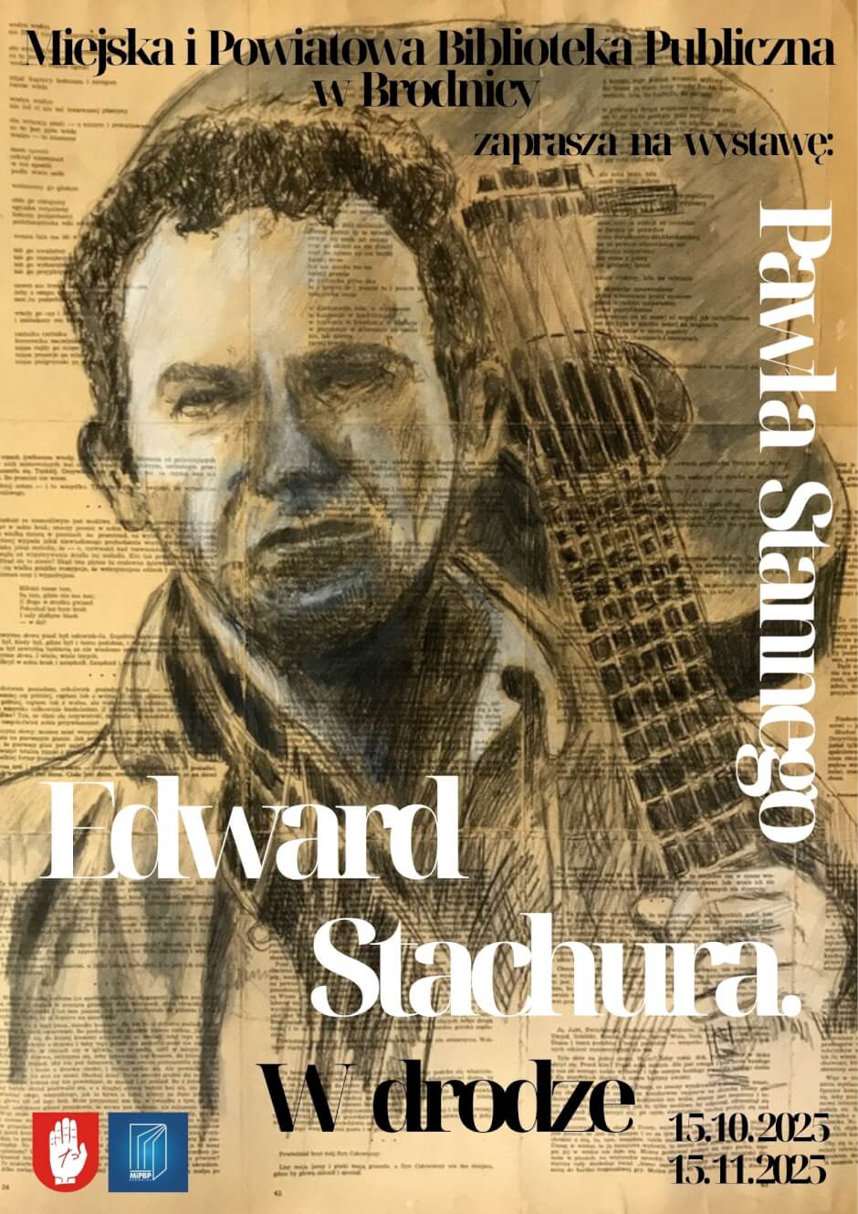 Galeria 12 Sztalug - Edward Stachura: W Drodze