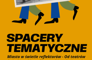 Spacer tematyczny: Miasto w świetle reflektorów – Od teatrów światła po kina – filmowa historia Torunia
