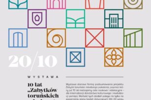 Spotkanie przy wystawie 10 lat "Zabytków toruńskich młodszego pokolenia" (2015-2025)