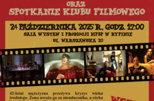 Kolejne spotkanie Klubu Filmowego