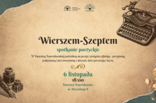 Wierszem-Szeptem. Spotkanie poetyckie Toruńskiego Klubu Poetów