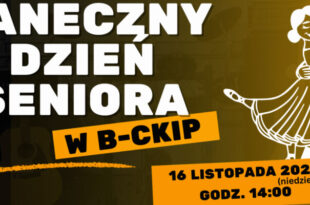 Zapraszamy na Taneczny Dzień Seniora!