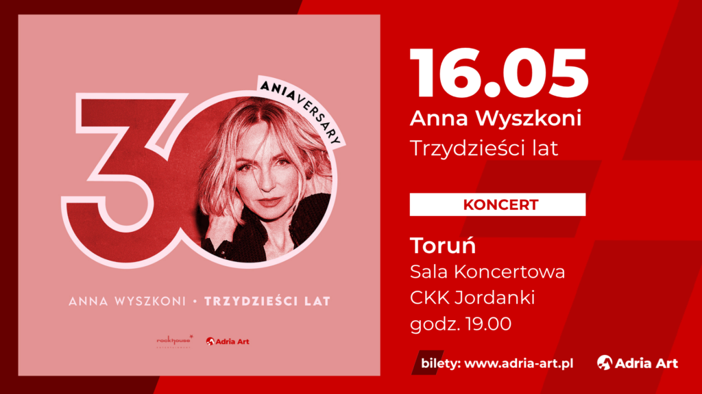 Anna Wyszkoni – Trzydzieści lat
