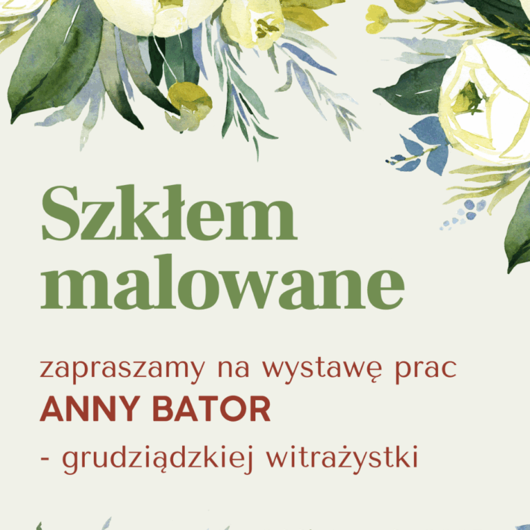 Wystawa prac Anny Bator