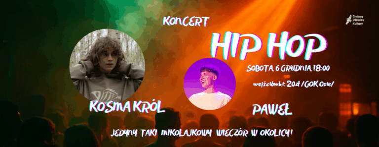 Koncert Hip-Hop: Paweł, Kosma Król
